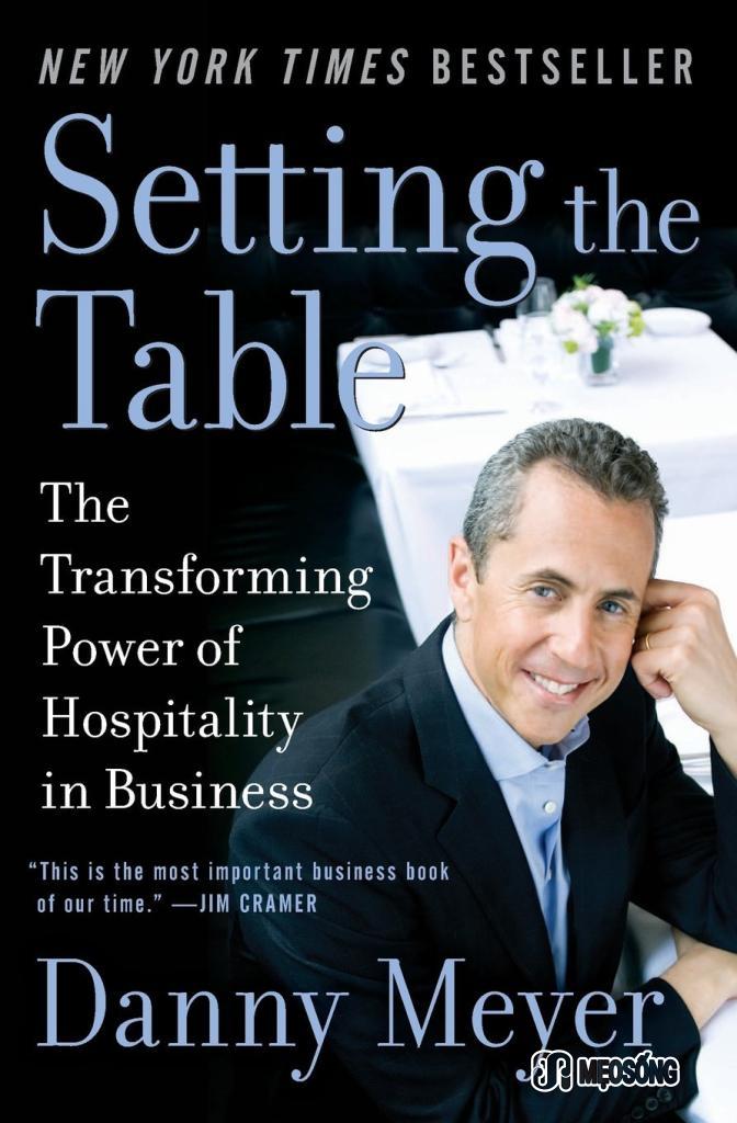 Setting the Table: The Transforming Power of Hospitality in Business